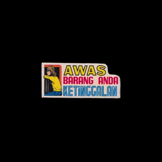 Awas Barang Anda Ketinggalan